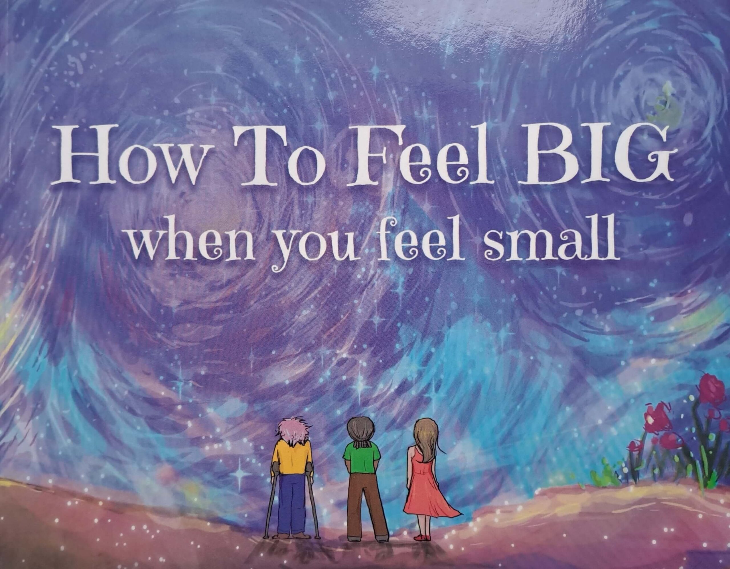 Front cover of the English translation of the book, "How To Feel BIG When You Feel Small."