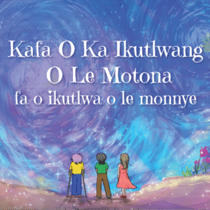 Front cover of the Setswana translation of the book, "How To Feel BIG When You Feel Small."