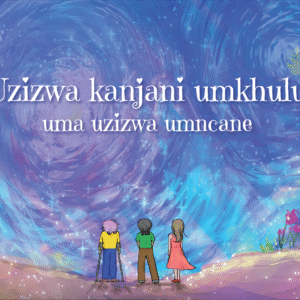 Front cover of the Zulu translation of the book, "How To Feel BIG When You Feel Small."