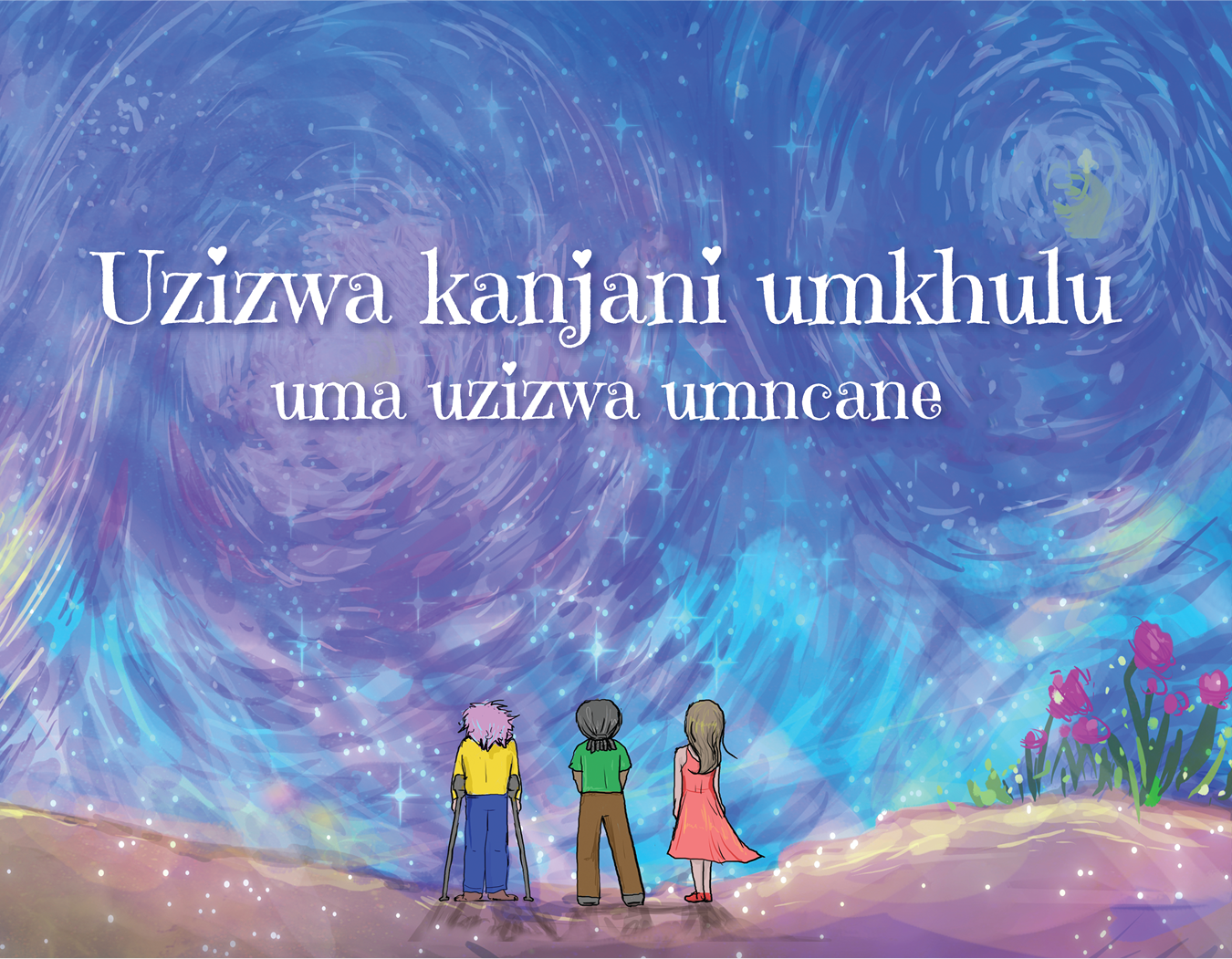 Front cover of the Zulu translation of the book, "How To Feel BIG When You Feel Small."