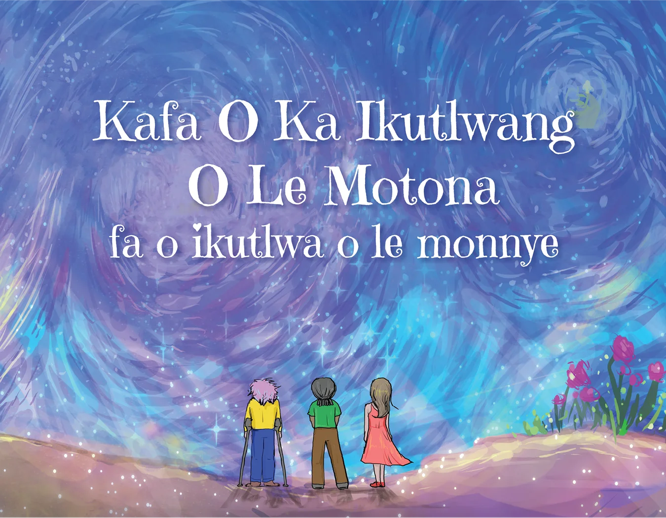 Front cover of the Setswana translation of the book, "How To Feel BIG When You Feel Small."