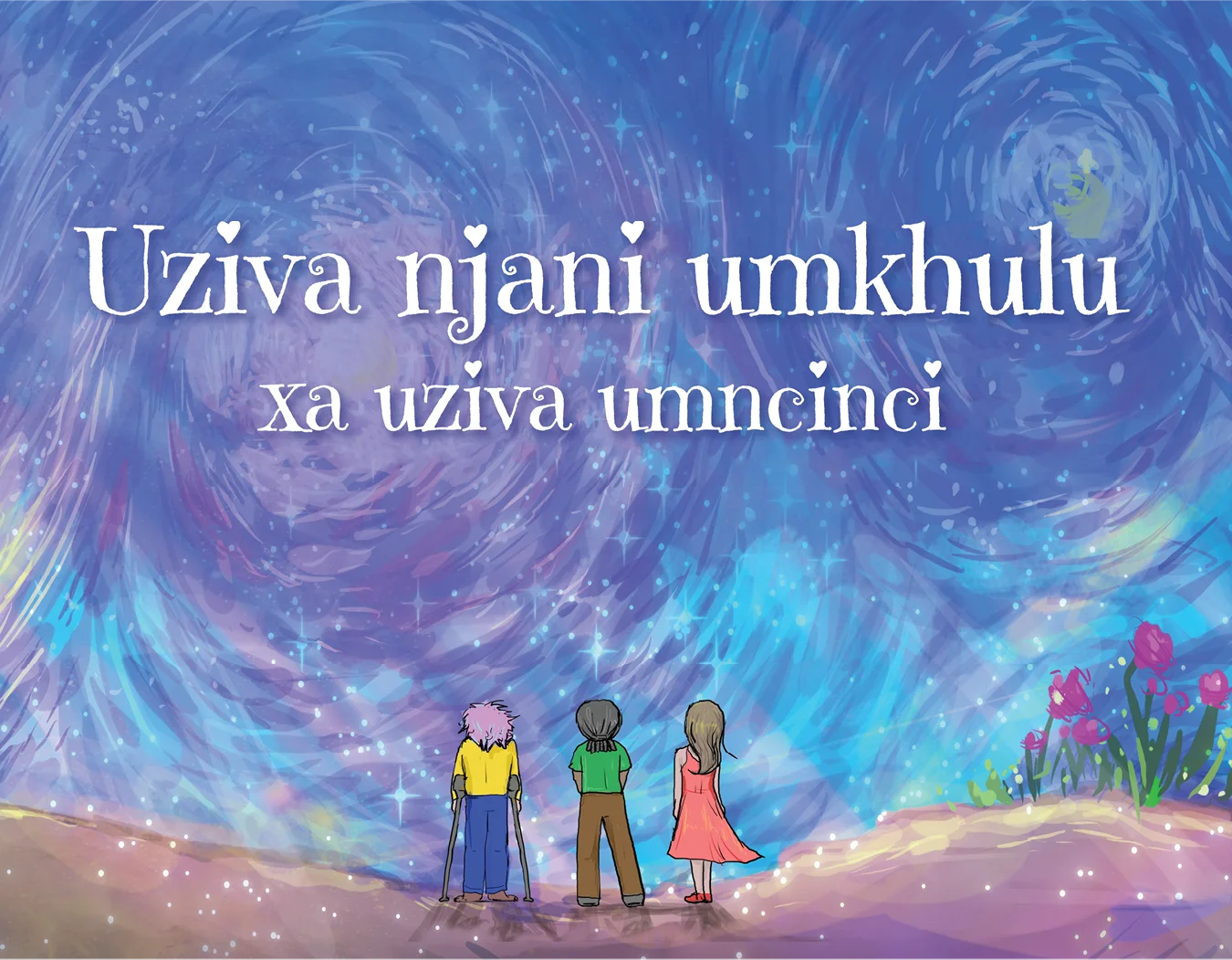 Front cover of the Xhosa translation of the book, "How To Feel BIG When You Feel Small."